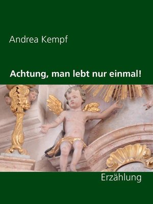 cover image of Achtung, man lebt nur einmal!